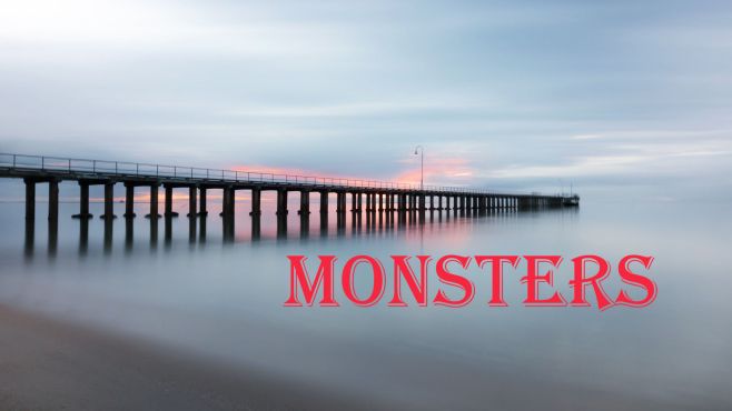 [图]星期八音乐分享--Monsters #怪物不可怕，可怕的是人心